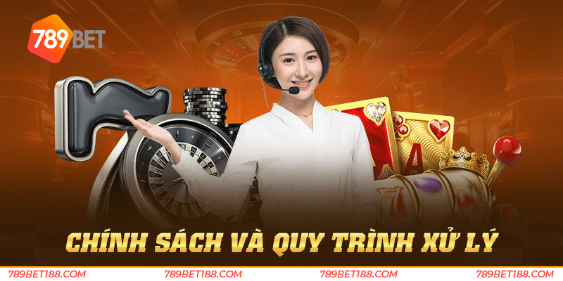 Liên Hệ 3 Chính sách và quy trình xử lý