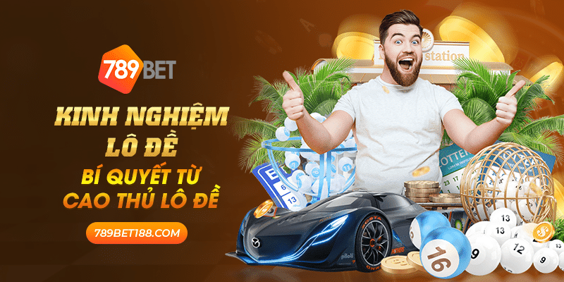 46 kinh nghiem lo de bi quyet tu cao thu lo de