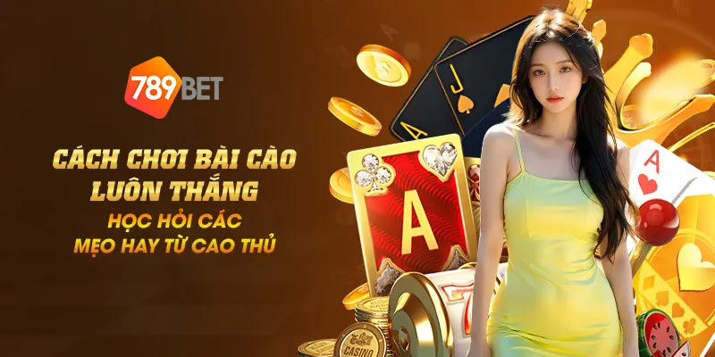 Cách chơi bài cào luôn thắng - Học hỏi các mẹo hay từ cao thủ 4 11zon 10 cach choi bai cao luon thang hoc hoi cac meo hay tu cao thu