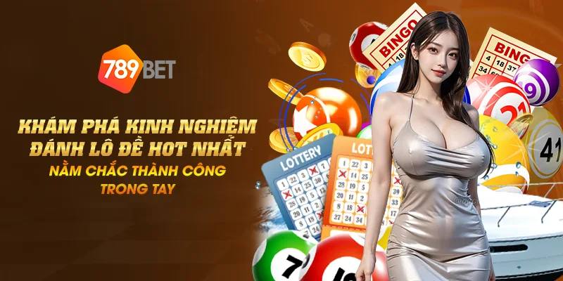 Khám phá kinh nghiệm đánh lô đề hot nhất - Nằm chắc thành công trong tay 2 2024 08 29 20.06.34