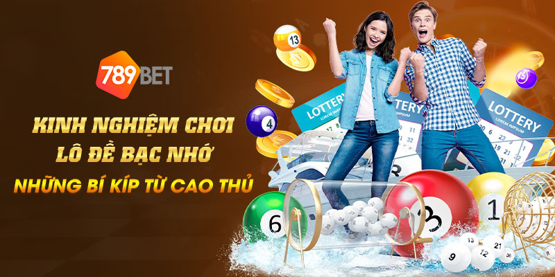 Kinh nghiệm chơi lô đề bạc nhớ - Những bí kíp từ cao thủ 1 39 Kinh nghiem choi lo de bac nho Nhung bi kip tu cao thu
