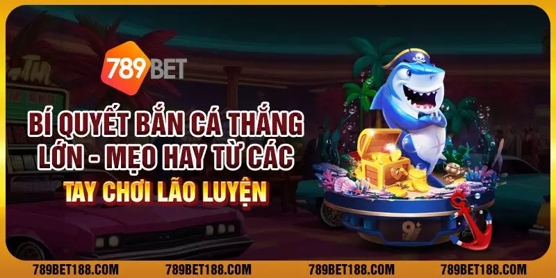 Tổng hợp những sai lầm thường gặp khi bắn cá và cách khắc phục