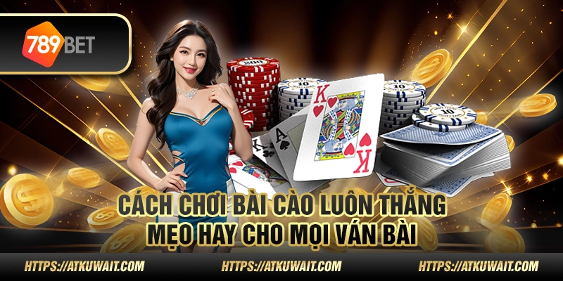 Cách chơi bài cào luôn thắng: Mẹo hay cho mọi ván bài 1 Cách chơi bài cào luôn thắng: Mẹo hay cho mọi ván bài