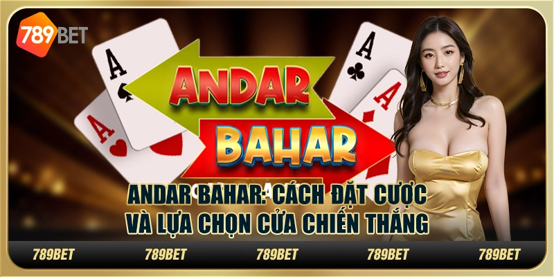 Andar Bahar: Cách đặt cược và lựa chọn cửa chiến thắng 1 Andar Bahar: Cách đặt cược và lựa chọn cửa chiến thắng