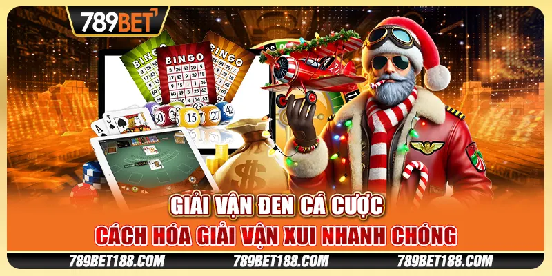 Giải vận đen cá cược - Cách hóa giải vận xui nhanh chóng 1 Giải vận đen cá cược - Cách hóa giải vận xui nhanh chóng