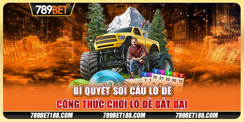 Bí quyết soi cầu lô đề - Công thức chơi lô đề bất bại 1 Bí quyết soi cầu lô đề - Công thức chơi lô đề bất bại