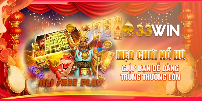 Mẹo Chơi Nổ Hũ Giúp Bạn Dễ Dàng Trúng Thưởng Lớn 1 Mẹo Chơi Nổ Hũ Giúp Bạn Dễ Dàng Trúng Thưởng Lớn