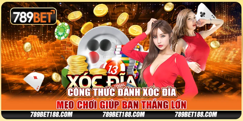Công thức đánh xóc đĩa - Mẹo chơi giúp bạn thắng lớn 1 Công thức đánh xóc đĩa - Mẹo chơi giúp bạn thắng lớn