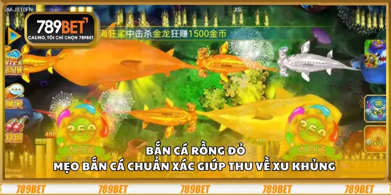 Bắn Cá Rồng Đỏ: Mẹo bắn cá chuẩn xác giúp thu về xu khủng 5 Bắn Cá Rồng Đỏ: Mẹo bắn cá chuẩn xác giúp thu về xu khủng