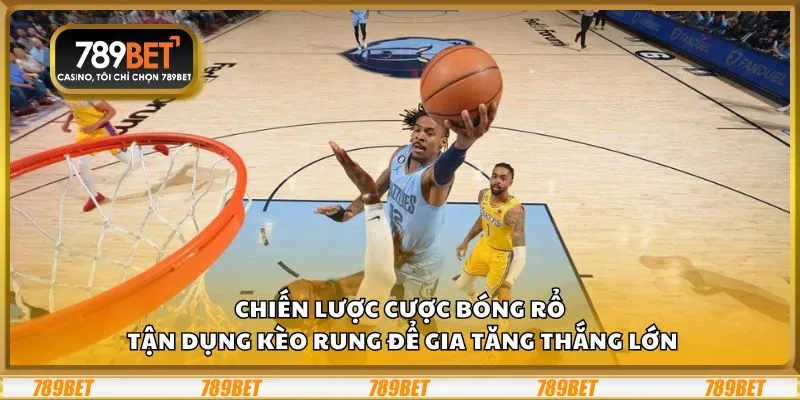 Chiến lược cược bóng rổ: Tận dụng kèo rung để gia tăng thắng lớn 8 Chiến lược cược bóng rổ: Tận dụng kèo rung để gia tăng thắng lớn