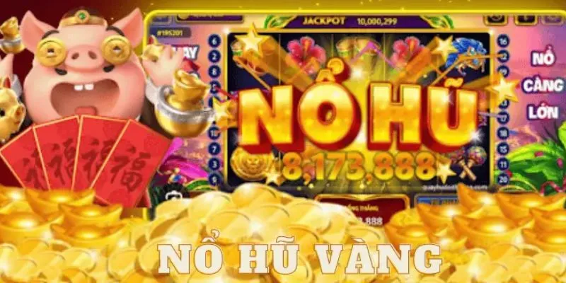 Thủ thuật săn hũ lớn: Lối chơi linh hoạt cho người mới và dân chuyên 4 Các thủ thuật săn hũ lớn cho dân chuyên